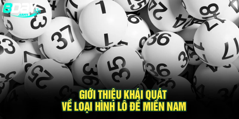 Giới thiệu khái quát về loại hình lô đề miền Nam