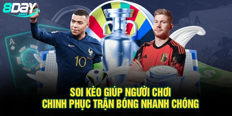 Soi kèo giúp người chơi chinh phục trận bóng nhanh chóng 